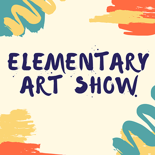 Elementary Art Show logo with splashes of paint in the background