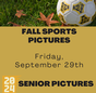 Fall Sports Pictures and Senior Pictures