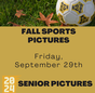 Fall Sports Pictures and Senior Pictures