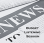 Budget Listening Sessions