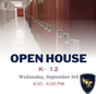 Open House Wednesday, September 3rd