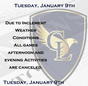 Tuesday, January 9th - Afterschool Activties Canceled